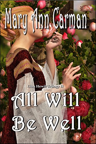 Book Cover All Will Be Well (Clan Hewit Trilogy Book 2)