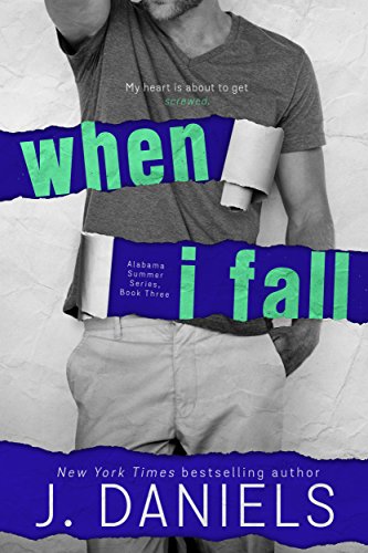 Book Cover When I Fall (Alabama Summer Book 3)