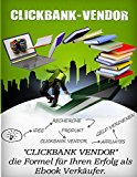 ClickBank Vendor. (German Edition)