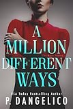 A Million Different Ways (A Horn Novel Book 1)
