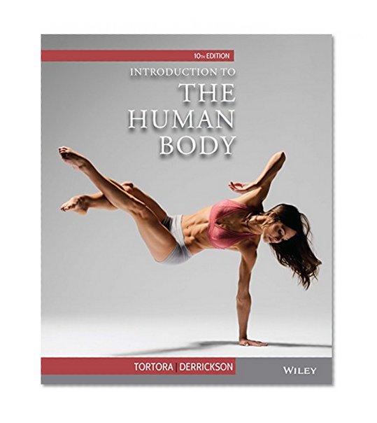Introduction to the Human Body, 10th Edition