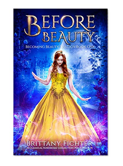 Book Cover Before Beauty: The Becoming Beauty Trilogy Book 1