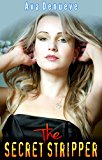 The Secret Stripper (Adultery/ Exhibitionist)