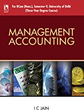 Management Accounting (For University of Delhi, Sem.5)