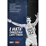 ESPN Films 30 for 30: I Hate Christian Laettner