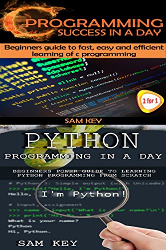 Programming #2: Python Programming In A Day!  & C Programming Success in a Day (C Programming, C++programming, C++ programming language, HTML, Javascript, ... Programming, Developers, Coding, Java, PHP)