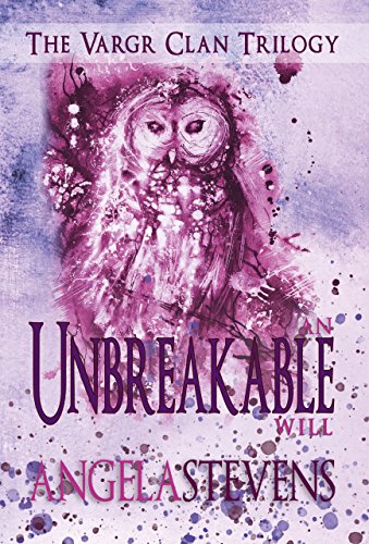 An Unbreakable Will (The Vargr Clan Trilogy Book 3)