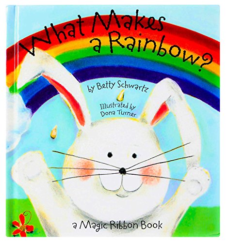 Book Cover What Makes a Rainbow? Magic Ribbon Book