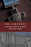 The Ceremony: A Master Sergeant Harper Companion Short (The Master Sergeant Harper Mysteries)