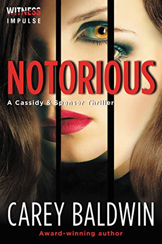Book Cover Notorious (Cassidy & Spenser Thrillers Book 3)