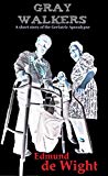 Gray Walkers: A short story of the Geriatric Apocalypse