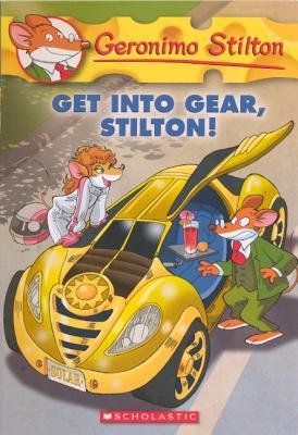 [ Get Into Gear, Stilton! (Turtleback School & Library) Stilton, Geronimo ( Author ) ] { Hardcover } 2013