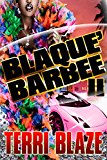 Black Barbie 2: "The Revenge Of A Psycho Bitch!" (Black Barbie Thrill-o-gy!)