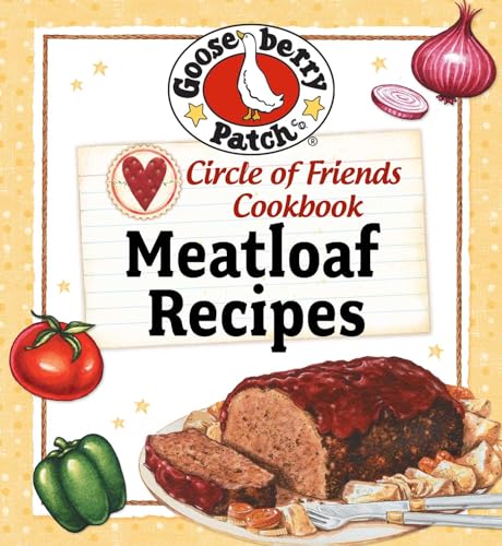 Circle Of Friends Cookbook: 25 Meatloaf