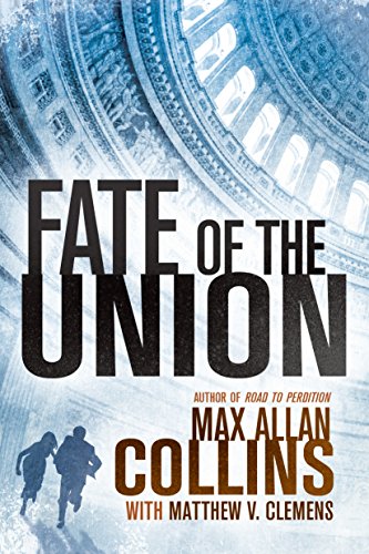 Book Cover Fate of the Union (Reeder and Rogers Thriller)