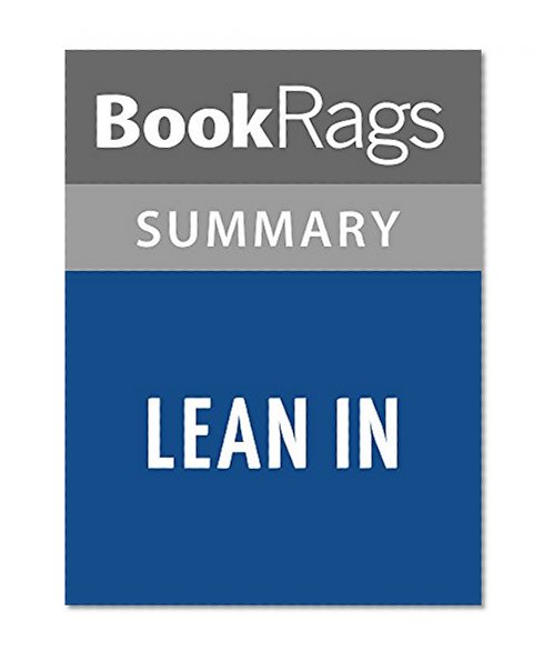 Lean In by Sheryl Sandberg l Summary & Study Guide