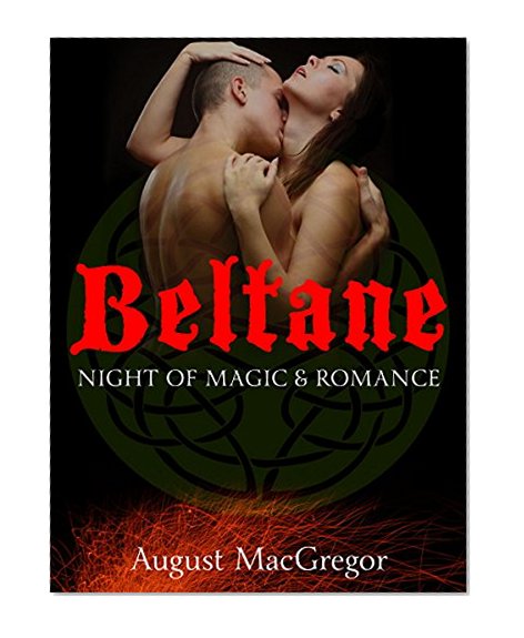 Beltane: Night of Magic and Romance