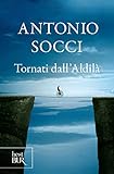 Tornati dall'aldilà (Italian Edition)