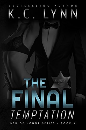 Book Cover The Final Temptation: A Friends to Lovers Romance (Men of Honor Book 4)