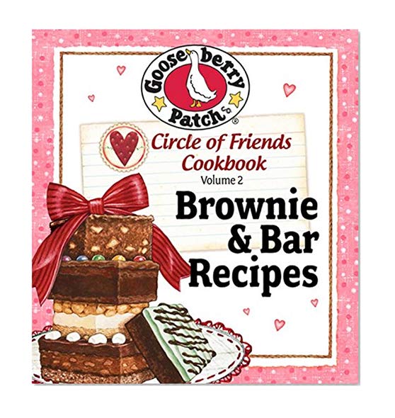 Book Cover Circle of Friends Cookbook: 25 Brownie & Bar Recipes