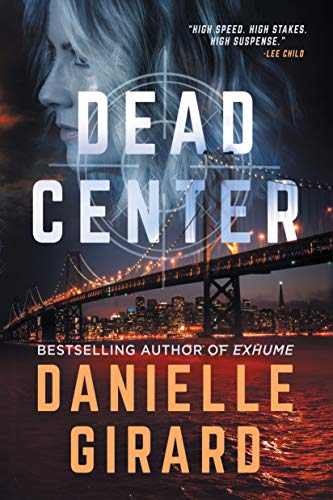 Book Cover Dead Center: A Gripping Suspense Thriller (Rookie Club Book 1)