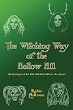 The Witching Way of Hollow Hill