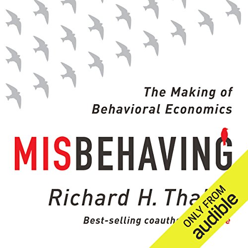 Book Cover Misbehaving: The Making of Behavioral Economics