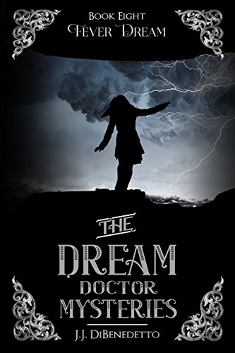 Book Cover Fever Dream (The Dream Doctor Mysteries Book 9)