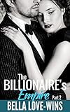 Empire Part 2: A New Adult and College Billionaire Romance Series (Empire Billionaire Romance)