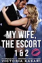 My Wife, The Escort 1 & 2 (My Wife, The Escort Season 1)