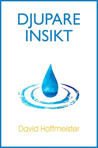 Djupare Insikt (Swedish Edition)