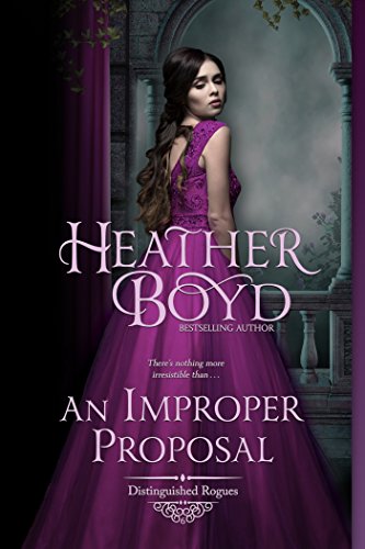 Book Cover An Improper Proposal (Distinguished Rogues Book 6)