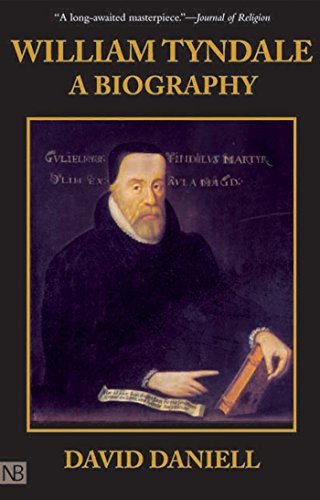Book Cover William Tyndale: A Biography
