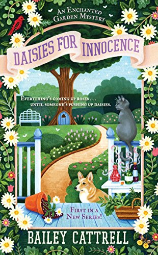 Daisies For Innocence (An Enchanted Garden Mystery Book 1)