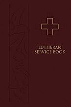 Lutheran Service Book: Pew Edition
