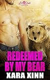 Redeemed by My Bear: A Paranormal Werebear Shifter Gay New Adult Erotic Romance