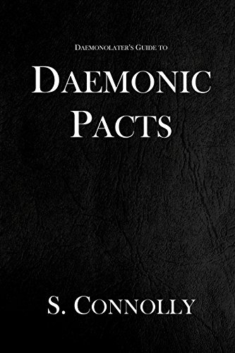 Daemonic Pacts (The Daemonolater's Guide Book 1) (English Edition)