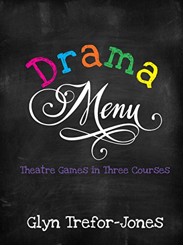 Book Cover Drama Menu: Theatre Games in Three Courses