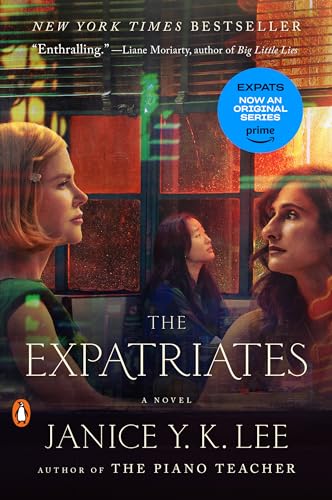 The Expatriates: A Novel