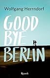 Goodbye Berlin (Italian Edition)