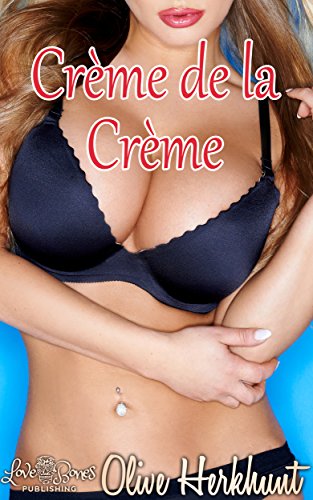 Crème de la Crème (An Adult Nursing Fantasy)