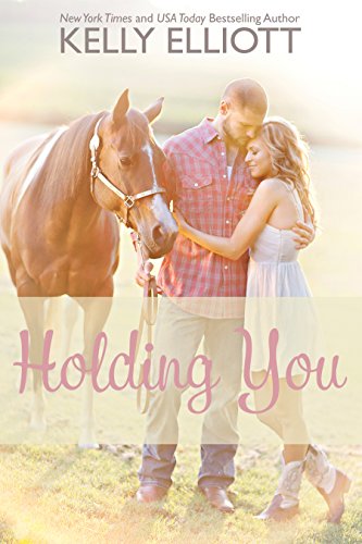 Book Cover Holding You (Love Wanted In Texas Book 3)