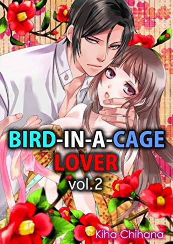 Bird-in-a-cage Lover Vol.2 (TL Manga)