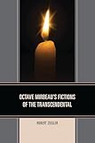 Octave Mirbeau's Fictions of the Transcendental