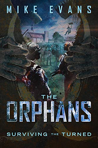 Surviving The Turned (The Orphans Book 2)