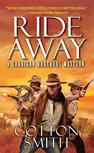 Book Cover Ride Away (A Corrigan Brothers Western Book 1)