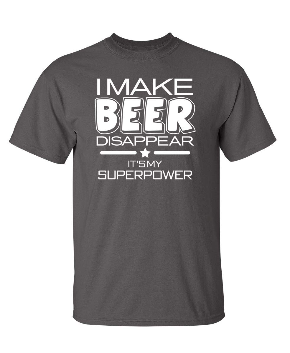 Disappear Its My Superpower Cool Drinking Graphic Novelty Funny T Shirt XX-Large Charcoal