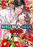 Bird-in-a-cage Lover Vol.3 (TL Manga)