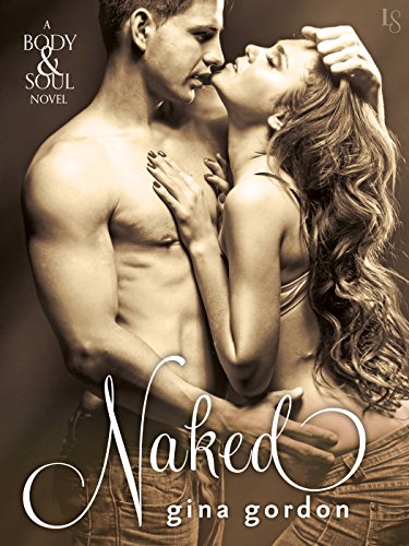 Book Cover Naked: A Body & Soul Novel