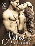 Naked: A Body & Soul Novel